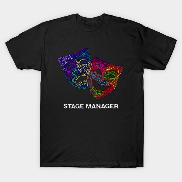 Stage Manager - Comedy & Tragedy Mask T-Shirt by NightserFineArts